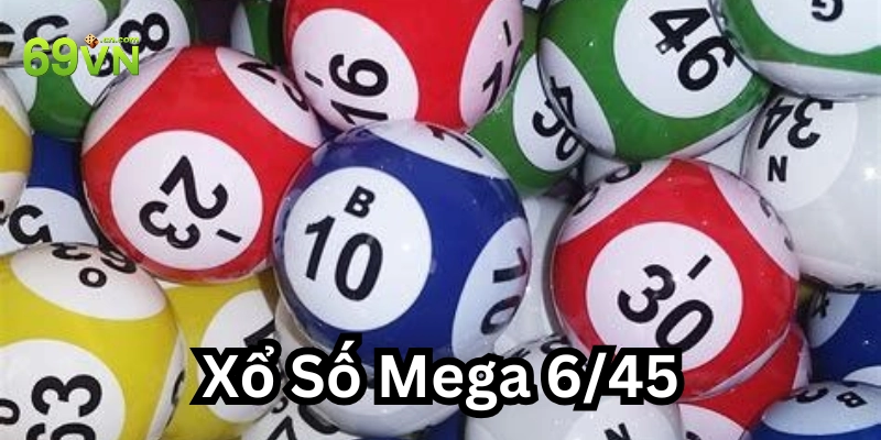 Xổ Số Mega 6/45: Tỷ Lệ Trúng Thưởng Cao & Mẹo Chiến Thắng